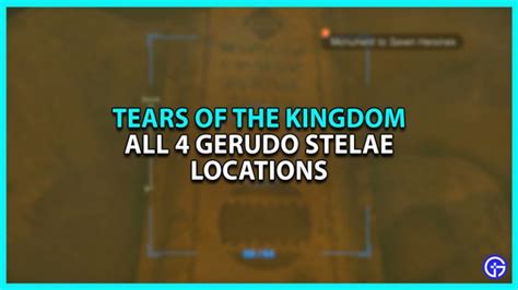 stelae gerudo|How to find the four Stelae and complete The。